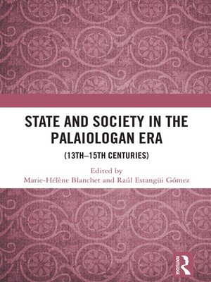 cover image of State and Society in the Palaiologan Era